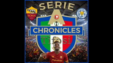 Chronicles Tifosi Preview: Roma Roma Bella