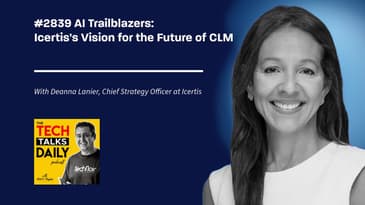 2839: AI Trailblazers: Icertis's Vision for the Future of CLM
