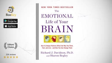 The Emotional Life of Your Brain  Book Summary By Richard J. Davidson  The brain's emotional style,