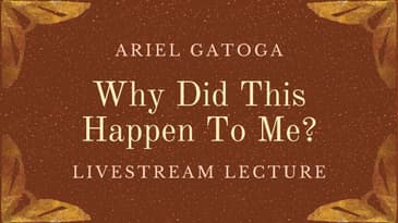 Why Did This Happen To Me?    Magickal Knowledge