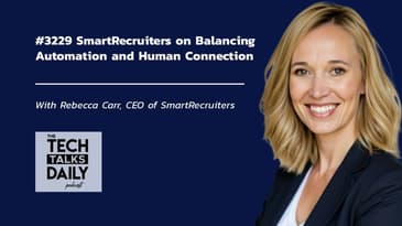 3229: SmartRecruiters on Balancing Automation and Human Connection