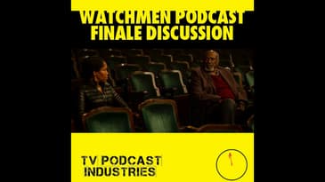 Watchmen Finale Discussion - "See How They Fly"