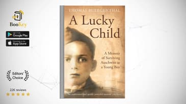 A Lucky Child  Book Summary By Thomas Buergenthal  A Memoir of Surviving Auschwitz as a Young Boy