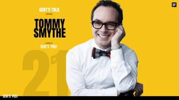 Gent's Talk podcast - Ep. 21: Lifestyle Television, HIV Awareness and Business with Tommy Smythe
