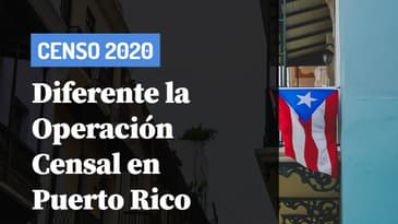 Diferente la Operación del Censo 2020 en Puerto Rico
