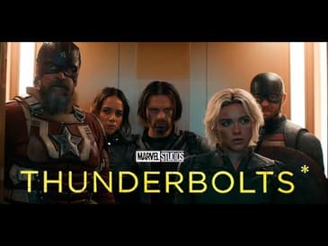 Marvel's Thunderbolts* - Fandom Hybrid Podcast #357