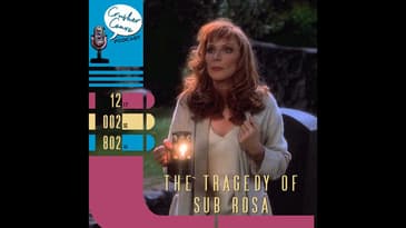 Ep: 032 "The Tragedy of Sub Rosa" featuring Dani