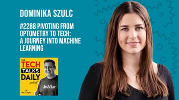 2288: Pivoting from Optometry to Tech: A Journey into Machine Learning