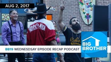 Big Brother 19 | Wednesday Recap Podcast & Live Feed Update