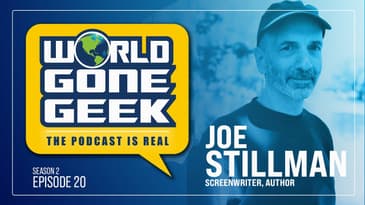 The Podcast is RealLY LIVE! - Joe Stillman, Screenwiter/Author