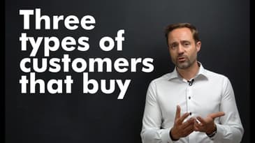 3 type of Customers that Buy your Software | School of Sales