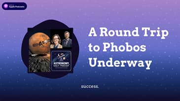 A Round Trip to Phobos Underway