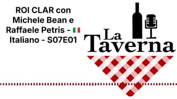 ROI CLAR con Michele Bean e Raffaele Petris - 🇮🇹 Italiano - S07E01 | La Taverna Friuli Wine