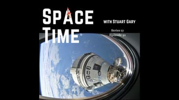 S27E91: Starliner's Stranded Crew, Mars' Sulphur Surprise, and Ancient Earth's Secrets