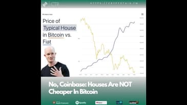 No, #Coinbase: Houses Are NOT Cheaper In Bitcoin