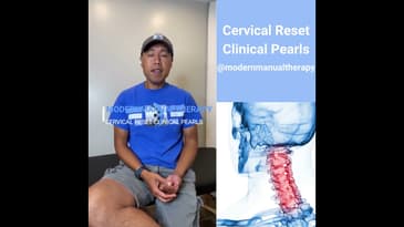 Cervical Reset Clinical Pearls
