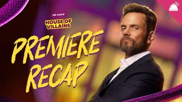 House of Villains Season 3 Premiere Week Recap