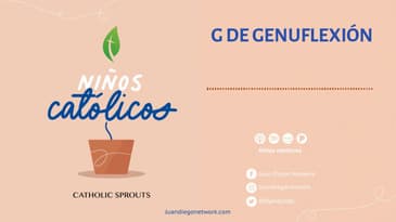 Niños Católicos - G de Genuflexión T3 Ep. 07