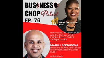 Harnessing the Power of AI and the Human Mind: Insights from Global Thought Leader Manuj Aggarwal