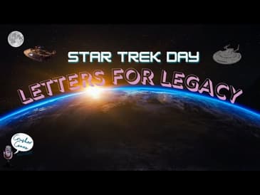 The "Legacy" of Trek - Star Trek Day 2025