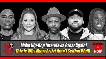 Make Hip-Hop Interviews Great Again! Why Many Artists Aren’t Selling Well!