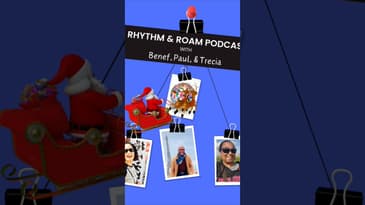 Merry Christmas from Rhythm & Roam with Benef, Paul, & Trecia
