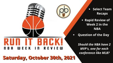 Run it Back! NBA Week in Review - October 30, 2021