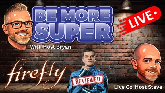 Firefly Is Coming Back?! Plus the Movie Everyone’s Arguing About LIVE