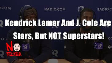 Kendrick Lamar And J. Cole Are Stars, But NOT Superstars! | Doggie Diamonds No Filter