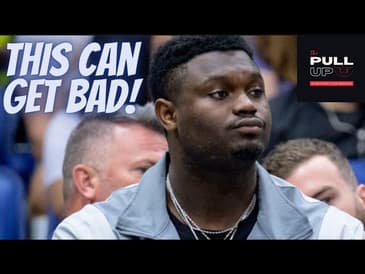 THIS IS WHAT IS GOING ON WITH ZION WILLIAMSON.