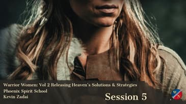 Warrior Women: Vol 2 Spirit School Session 5