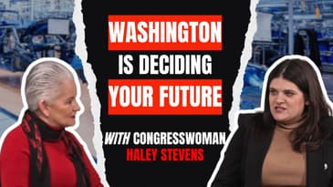 Why the Auto Industry Needs a Seat at the Policy Table with Rep. Haley Stevens