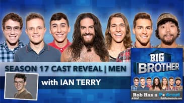 Big Brother 17 | Cast Preview - Male Cast Assessment with Ian Terry