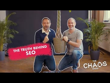 The truth behind SEO with Pierre-Olivier Danhaive I Verbolia I The Chaos Show Ep 6