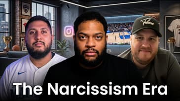 The Narcissism Era | Sports, Culture & Identity