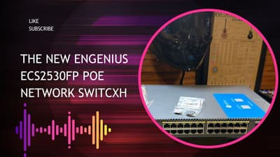 EnGenius ECS2530FP POE Switch: Unboxing, Install & First Look