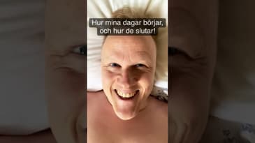 Hur mina dagar och tankar börjar, och hur de slutar.