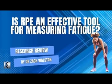 Is RPE an Effective Tool for Measuring Fatigue Research Review