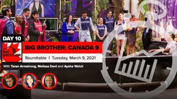 BBCAN 9 | Roundtable | Tuesday, March 9, 2021