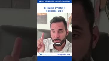 The Traction Approach to Hitting Singles in PT
