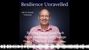 Resilience Unravelled (Eps 052) 6 steps to building Sustainable Life satisfaction with Dr Jennifer