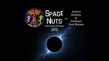 Dark Matter Stars, Ancient Craters & Lunar Missions: #503 - Unpacking the Latest Discoveries in S...