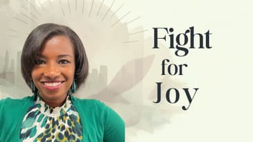 How to Fight for Joy When Life Feels Overwhelming