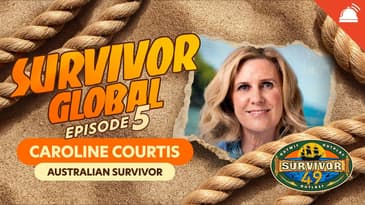 Survivor Global: Survivor 49 Ep 5 with Caroline Courtis