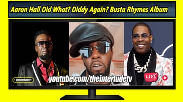 Aaron Hall Did What? Diddy Again? Busta Rhymes Album Is 👎🏼