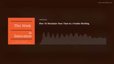 How To Maximize Your Time in a Vendor Briefing  #tri2022