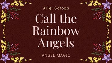 Magic Square to Call the Rainbow Angels - Angel Magic with Ariel
