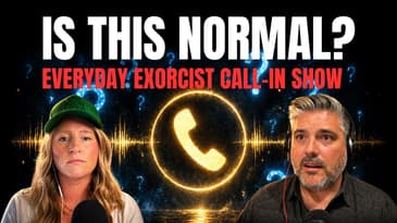 034 When Demons Manifest + Real Answers to Your Questions (Call-In Show)