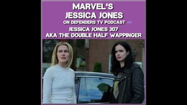 Jessica Jones 307 Review of "AKA The Double Half Wappinger" by TV Podcast Industries
