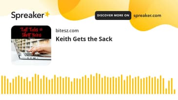 Keith Gets the Sack